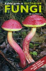 Field guide to Australian fungi