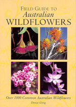 Field guide to Australian wildflowers