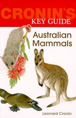 Cronin's Key Guide to Australian mammals