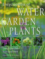 Encyclopedia of water garden plants