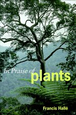 In praise of plants