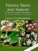 Native trees and shrubs of south-eastern Australia